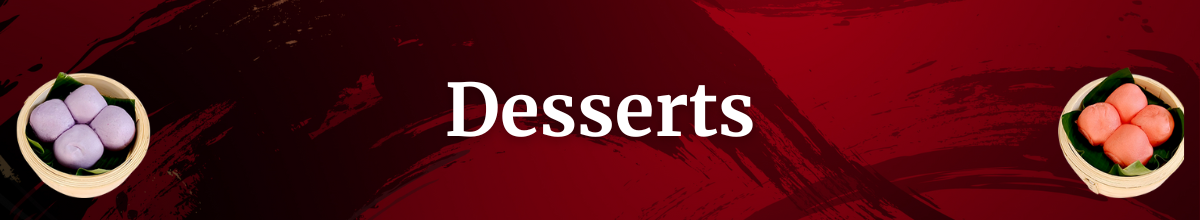 Desserts